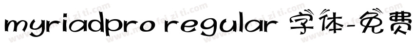 myriadpro regular 字体字体转换